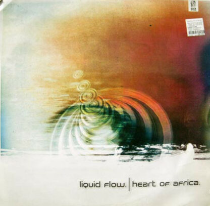 Liquid Flow - Heart Of Africa (12")