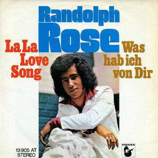 Randolph Rose - La La Love Song (7", Single)