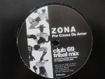 Zona - Por Causa Do Amor (Bass Bumpers & Club 69 Remixes) (12")