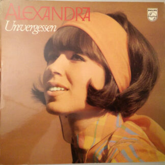 Alexandra (7) - Unvergessen (LP, Comp, Tri)