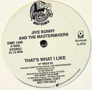 Jive Bunny And The Mastermixers - That's What I Like (12", Promo)