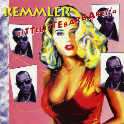 Remmler* - BitteBitteBarbarella (7", Single)