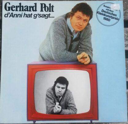 Gerhard Polt - D'Anni Hat G'Sagt (LP, Album, RE)