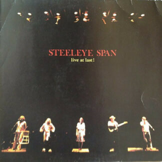 Steeleye Span - Live At Last ! (LP, Album)