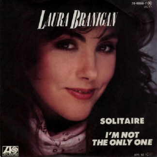 Laura Branigan - Solitaire / I'm Not The Only One (7", Single)