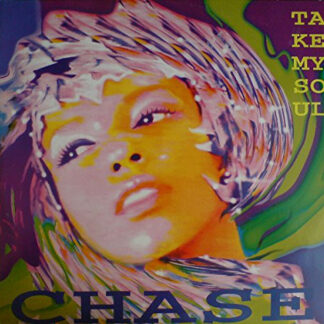 Chase - Take My Soul (12")