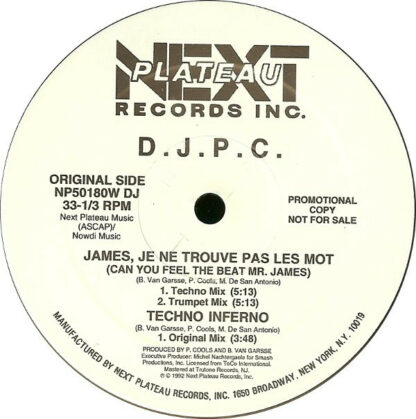 D . J . P . C .* - James, Je Ne Trouve Pas Les Mot (Can You Feel The Beat Mr. James) (12", Promo)