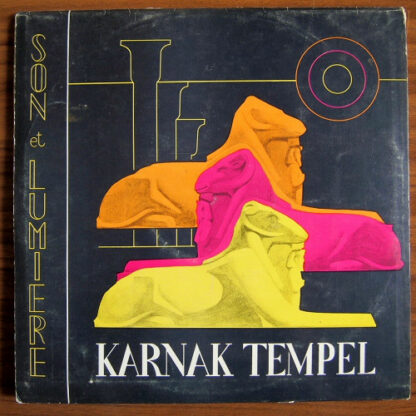 Gaston Bonheur, Georges Delerue - Temple Von Karnak (Das Hunderttorige Theben - Ton Und Licht) (2xLP, Ger)