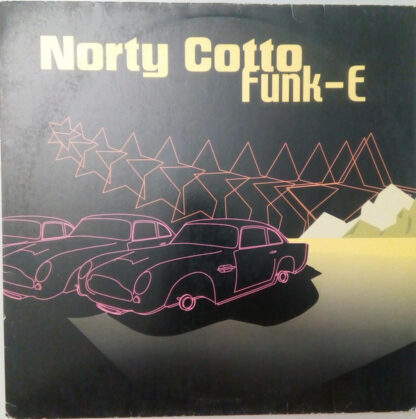 Norty Cotto - Funk-E (12")