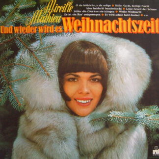 Mireille Mathieu - Und Wieder Wird Es Weihnachtszeit (LP, Album, Club, S/Edition)