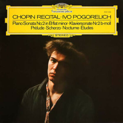 Chopin*, Ivo Pogorelich - Chopin Recital (LP)