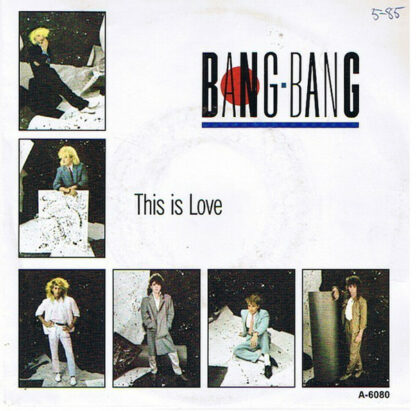 Bang-Bang (2) - This Is Love (7")