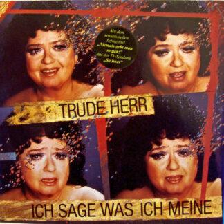 Trude Herr - Ich Sage Was Ich Meine (LP, Album)
