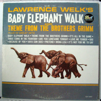 Lawrence Welk - Lawrence Welk's Baby Elephant Walk And Theme From The Brothers Grimm (LP, Album, Mono, Mon)