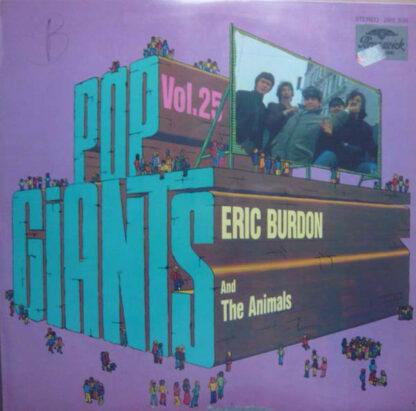 Eric Burdon And The Animals* - Pop Giants, Vol. 25 (LP, Comp)