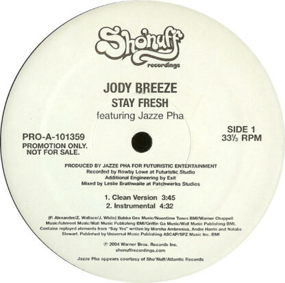 Jody Breeze Featuring Jazze Pha - Stay Fresh (12", Promo)