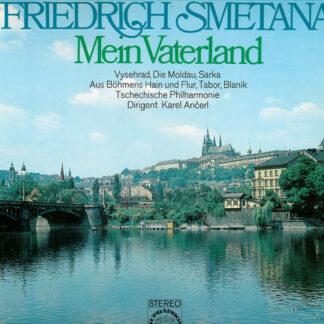 Friedrich Smetana* - Mein Vaterland (2xLP, Album, Club)