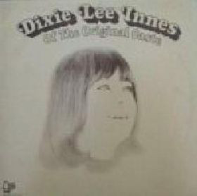 Dixie Lee Innes - Dixie Lee Innes Of The Original Caste (LP, Album)