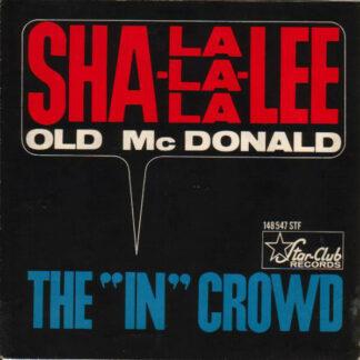 The "In" Crowd - Sha-La-La-La-Lee (7", Single, Mono)