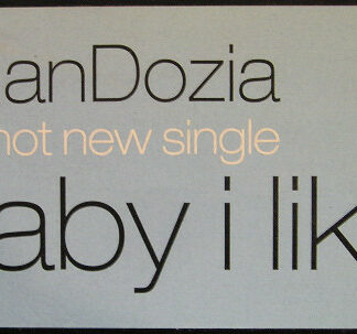 ShanDozia - Baby I Like (12", Promo)