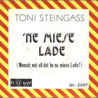 Toni Steingass - 'Ne Miese Laden (7", Single)