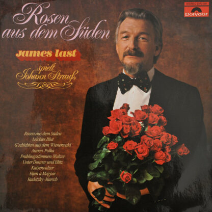 James Last - Rosen Aus Dem Süden - James Last Spielt Johann Strauß (LP, Album)