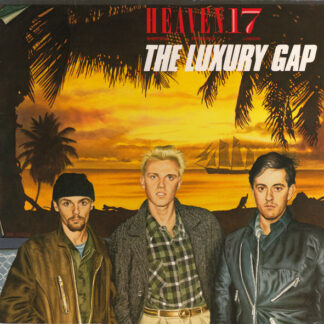 Heaven 17 - The Luxury Gap (LP, Album)