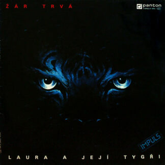 Laura A Její Tygři - Žár Trvá (LP, Album)