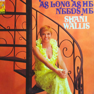 Shani Wallis - As Long As He Needs Me (LP, Album)