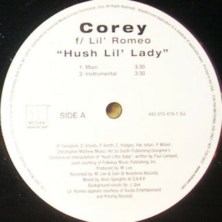 Corey (9) Feat. Lil' Romeo - Hush Lil' Lady (12", Promo)
