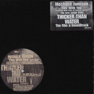 Mechalie Jamison featuring Wild Style of Crucial Conflict* - Flex With You (12", Promo)