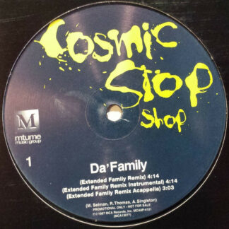 Cosmic Slop Shop - Da' Family (12", Promo)