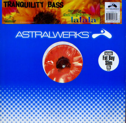 Tranquility Bass - Lalala (12")