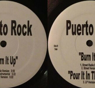 Puerto Rock - Burn It Up (12")