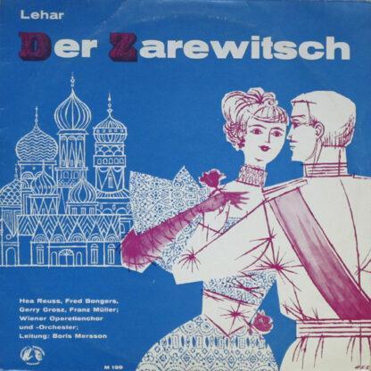 Lehar* - Der Zarewitsch (10")