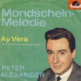 Peter Alexander - Mondschein-Melodie (7", Single, Mono)