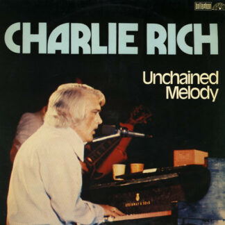 Charlie Rich - Unchained Melody (LP, Comp, RE)