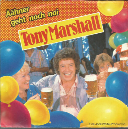 Tony Marshall - Äähner Geht Noch Noi (7", Single)