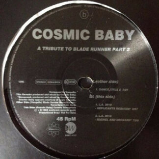 Cosmic Baby - A Tribute To Blade Runner Part 2 (12", Promo)