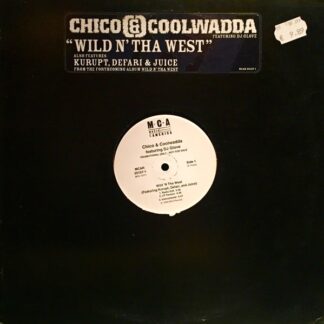 Chico & Coolwadda featuring DJ Glove (3) - Wild 'N Tha West (12", Promo)