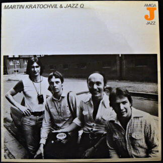 Martin Kratochvil* & Jazz Q - Martin Kratochvil & Jazz Q (LP, Album)