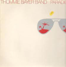 Thommie Bayer Band - Paradies (LP, Album)