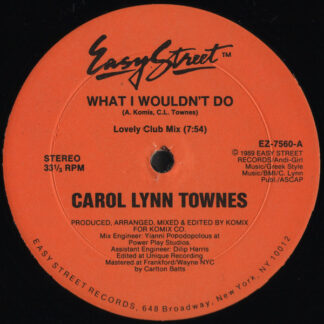 Carol Lynn Townes - What I Wouldn't Do (12")