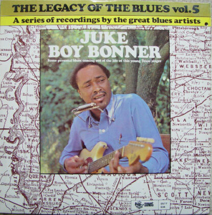 Juke Boy Bonner - The Legacy Of The Blues Vol. 5 (LP, Album)