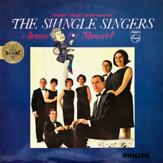 The Swingle Singers* - Anyone For Mozart? (LP, Album)