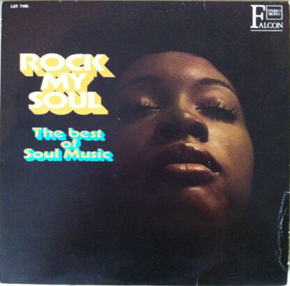 The Golden Soul Singers - Rock My Soul (LP, Album, Mono)