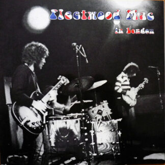 Fleetwood Mac - Fleetwood Mac In London (LP, Album, RE, 180 + CD, Album, RE)