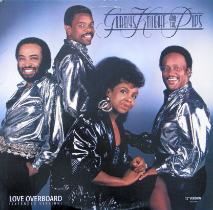 Gladys Knight And The Pips - Love Overboard (12")