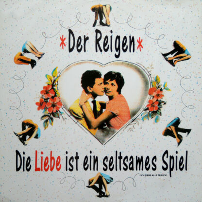 Der Reigen - Die Liebe Ist Ein Seltsames Spiel (12", Maxi)