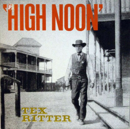 Tex Ritter - High Noon (LP, Comp, Mono)